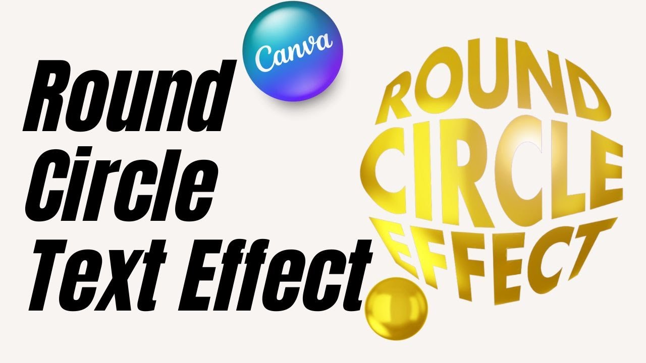 Round Circle Sphere Text Effect - Warp Text In Canva Tutorial | Gold Typography Art - YouTube
