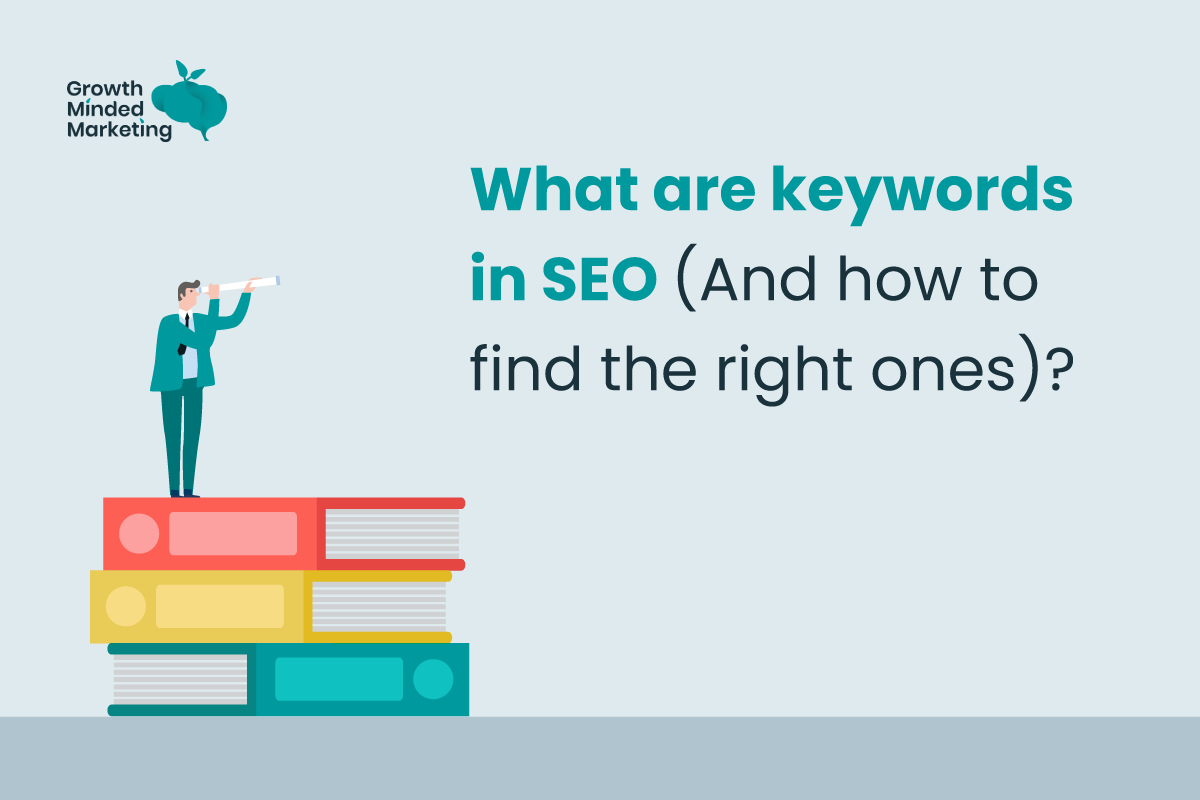 What are keywords in SEO (and how to find the right ones)?