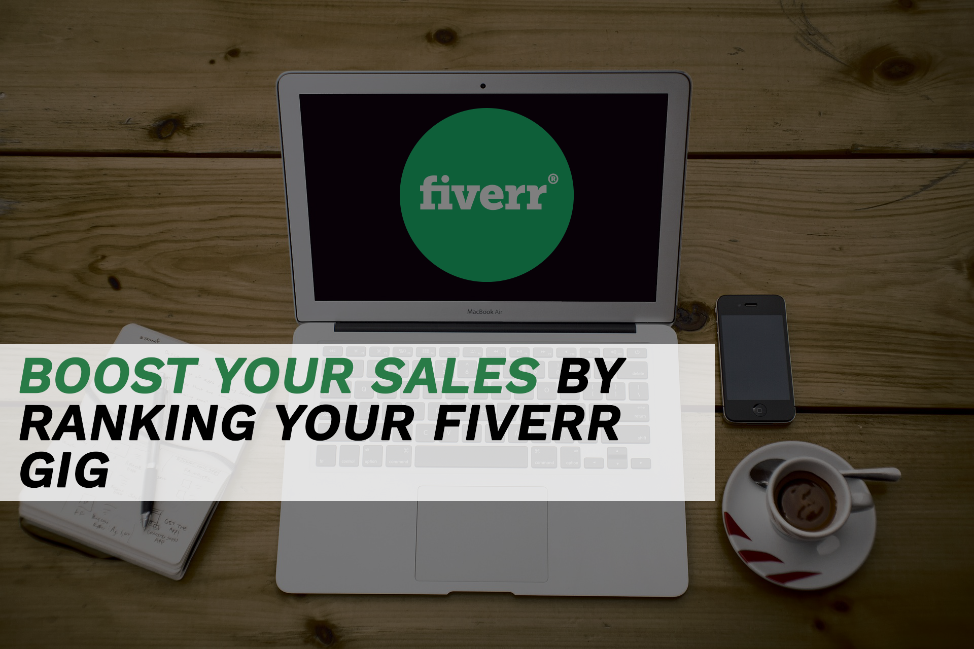 10 Outstanding Tricks to Rank Fiverr Gigs on First Page 2023