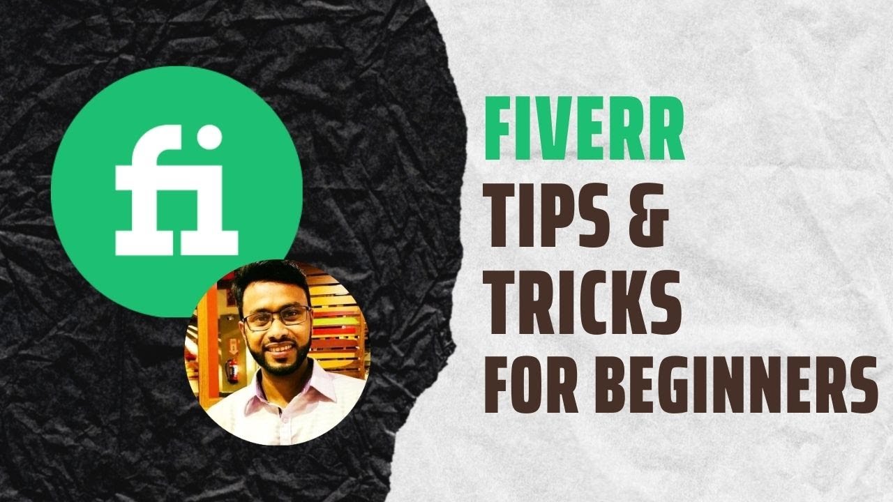 Fiverr Tips For Beginners Fiverr tips and tricks YouTube