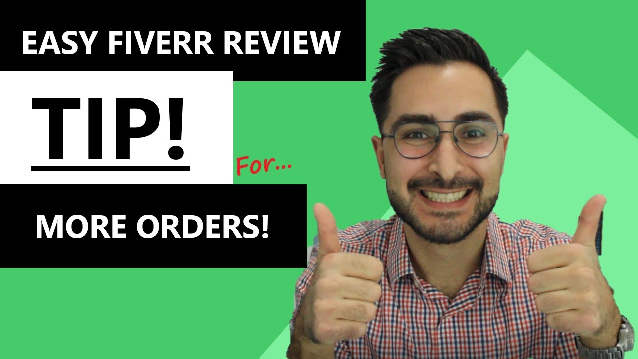 Easy Fiverr Review Tips To Get More Orders YouTube