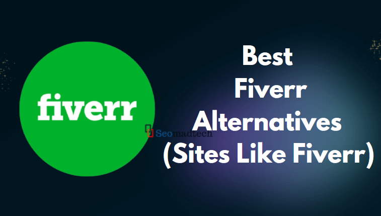 15 Best Fiverr Alternatives For Freelancers Businesses and