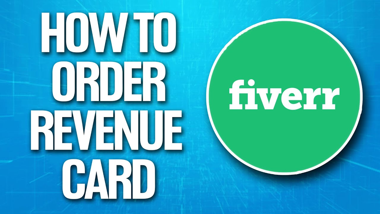 How To Order Fiverr Revenue Card Tutorial YouTube
