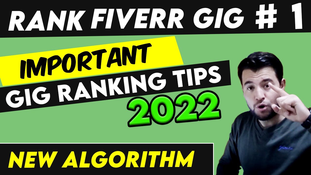 Fiverr gig ranking algorithm 2022 Gig Ranking Tips How To Rank