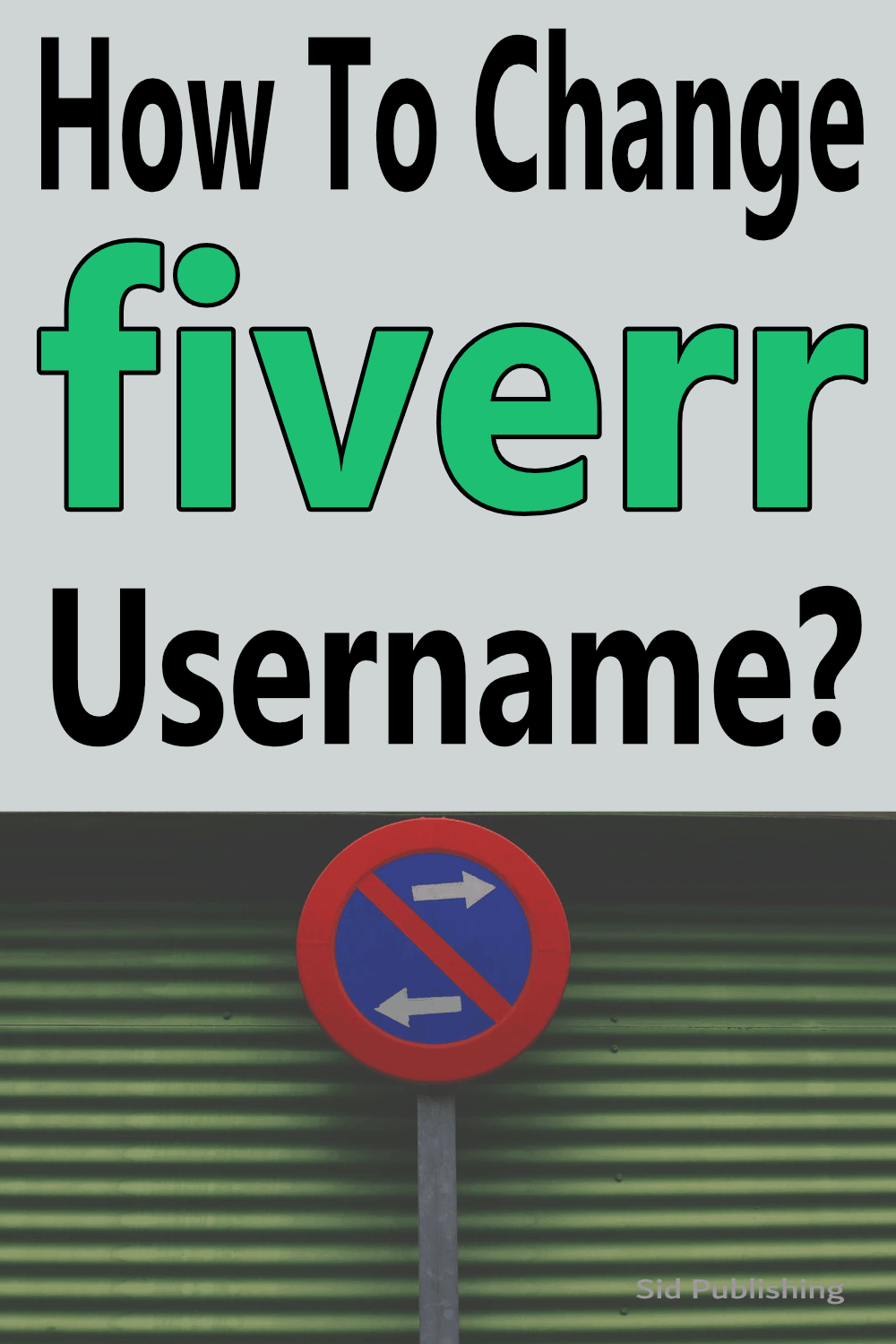 Change Username on Fiverr Follow Correct Steps in 2020