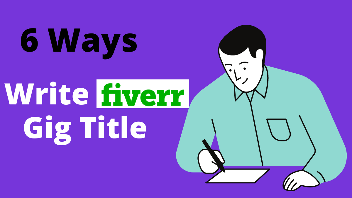 How to Write Fiverr Gig Title The Definitive Guide MohsinZox