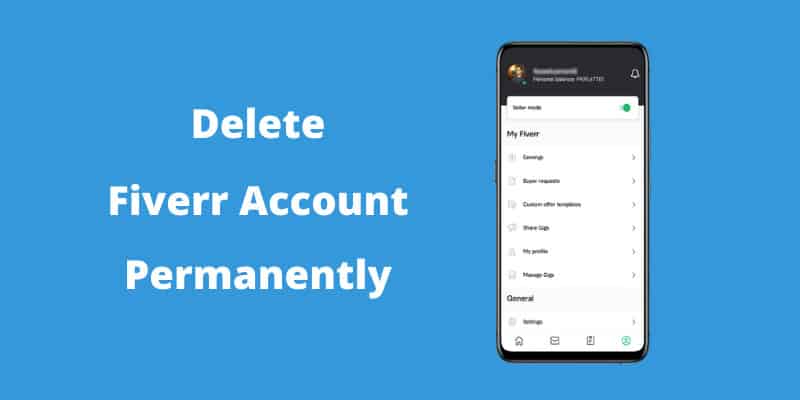 How to Delete Fiverr Account Permanently Easy Method
