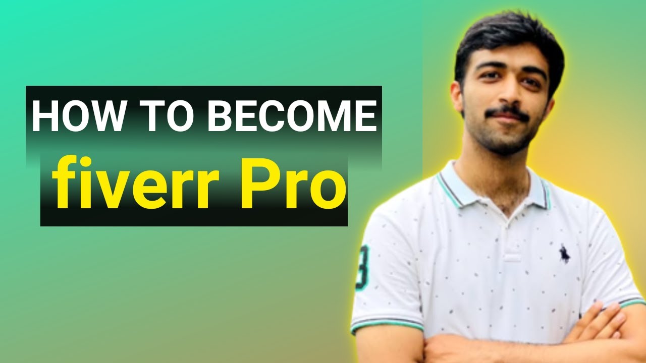 How to become fiverr pro seller What is fiverr pro YouTube