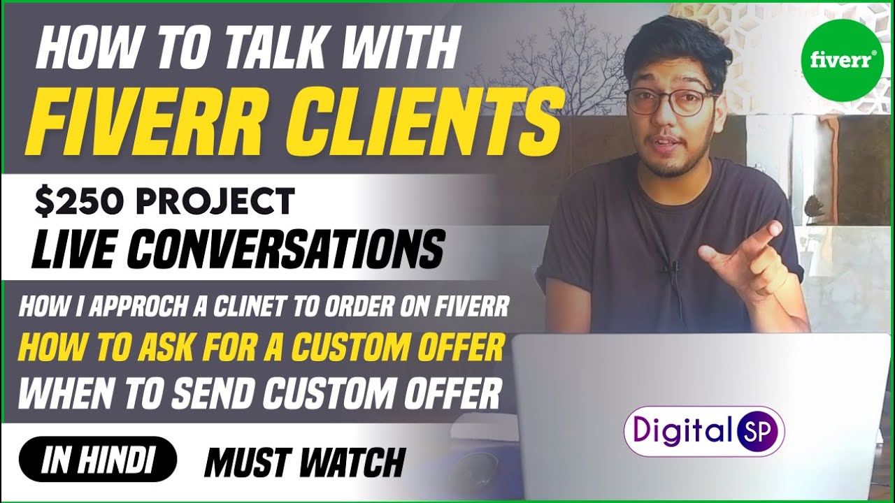 How To Talk With Fiverr Client 2021 Live Conversation With Fiverr