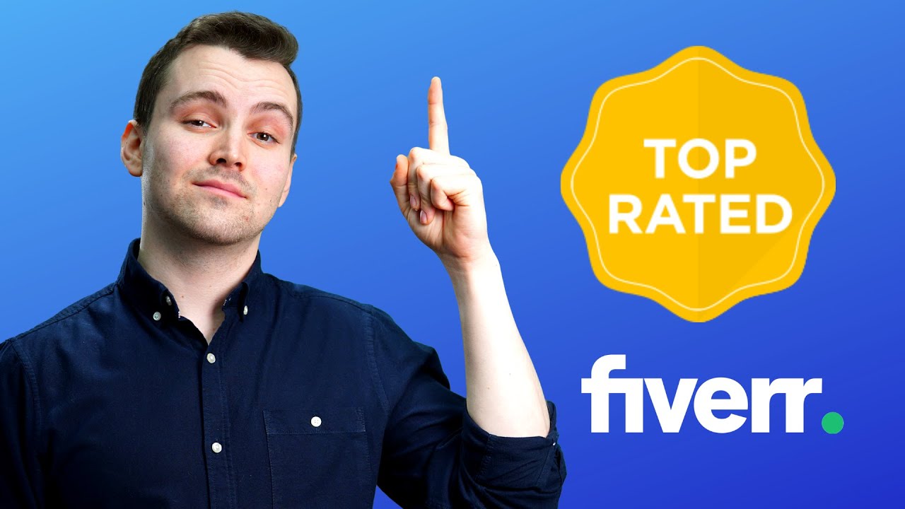 How I Became a Top Rated Seller on Fiverr YouTube