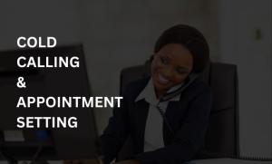 I will be your VA, cold caller, appointment setter for cold calling