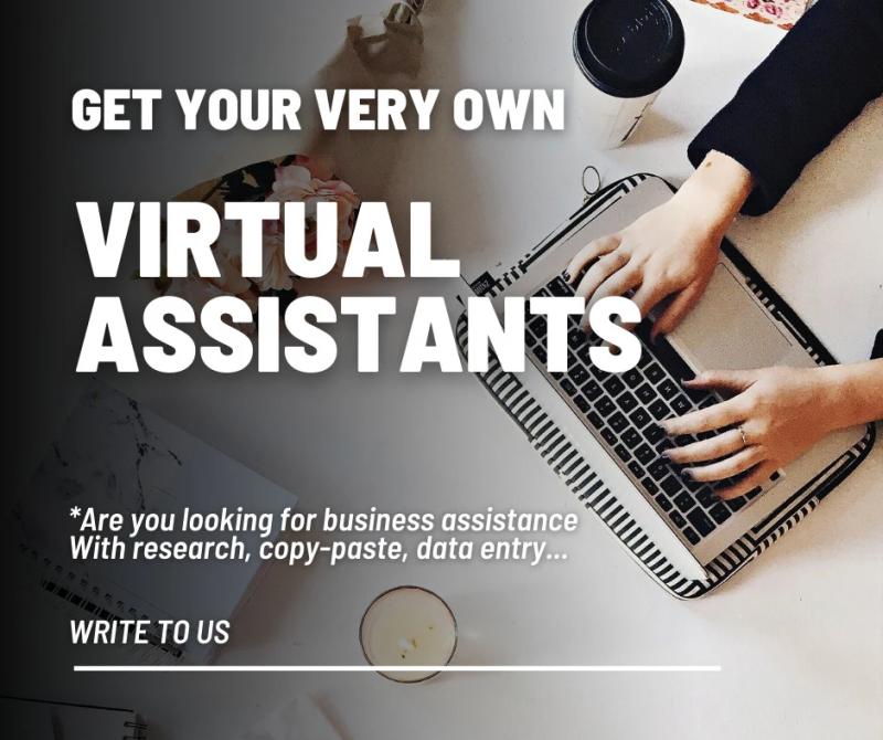 I will be your virtual assistant