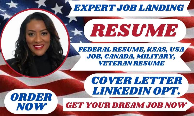 I will write federal resume, ksa response for military, veteran, government and usajobs