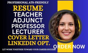I will write a professional resume for teacher, educator, online instructor, and adjunct professor