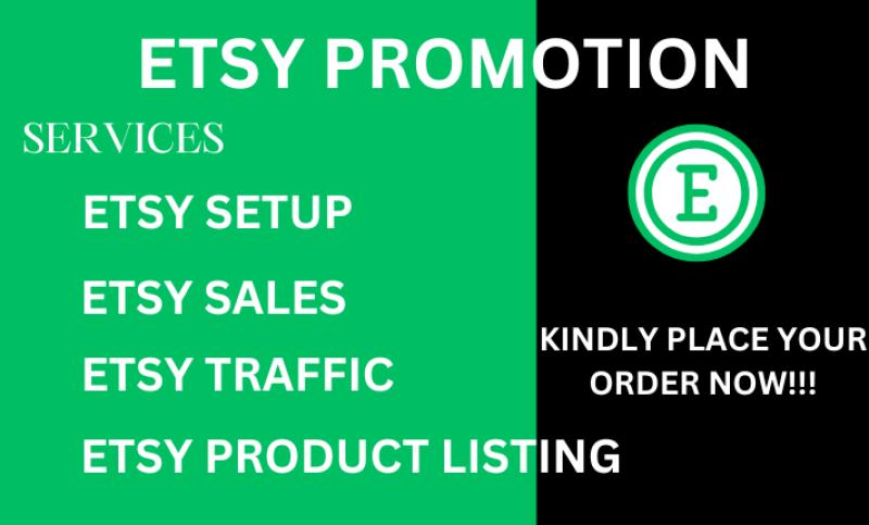 I will do Etsy shop promotion, Etsy promotion to boost Etsy sales, Etsy traffic