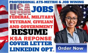 I will provide federal resume for your targeted federal job, usajobs, military and ksa