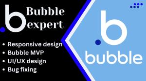 I will build Bubble MVP, Bubble Developer, Botpress Chatbot, Bubble Web App