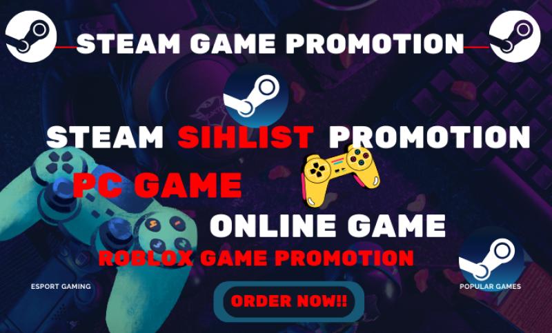 I will do steam game promotion, online game, Roblox game to reach wishlist