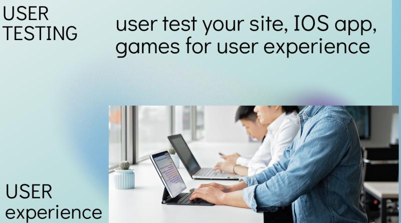 I will 10 users beta test your website, user test your site, IOS app, games for user