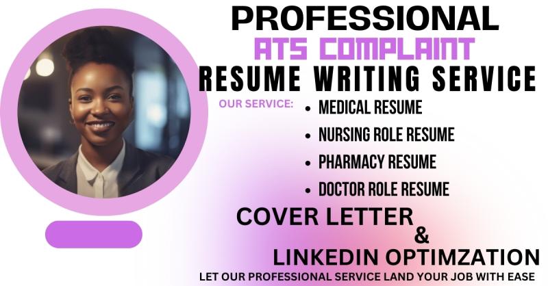 ATS Medical, Pharmaceutical, Nursing, Doctors Resume Writing and LinkedIn