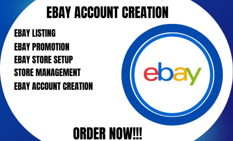 I will create eBay seller account, eBay listing, eBay stealth account, eBay store setup