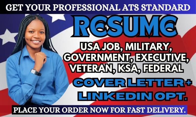 I will write federal, executive, government, usajobs, military, veteran, ksa resume