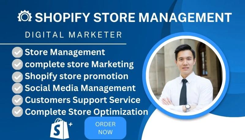 I will be your Shopify Store Manager, Ecommerce Marketing Expert, and Shopify Marketing Manager