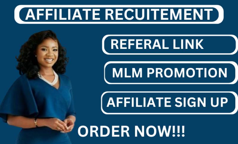 I will do affiliate recruitment, affiliate program and recruit potential guarantee