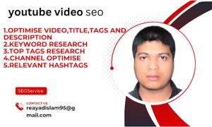 I will do optimise your youtube video seo for top ranking