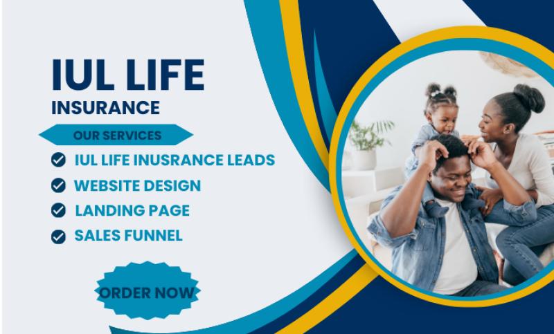 I will generate life insurance leads, health insurance leads, and insurance leads