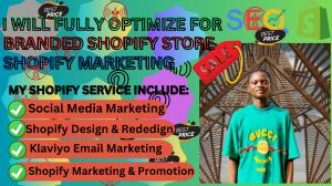 I will do complete Shopify marketing, Shopify promotion, store promotion with management