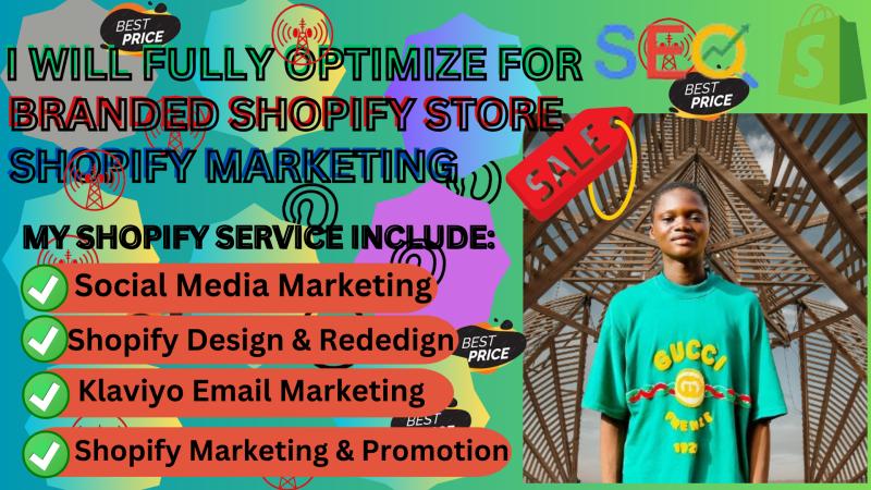 I will do complete Shopify marketing, Shopify promotion, store promotion with management