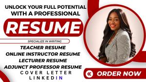 I Will Design Teacher, Academic, Adjunct Professor, Lecturer, Online Instructor Resume