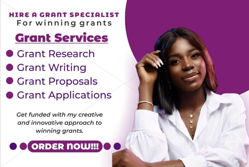 I will professionally do grant research, grant proposal writing
