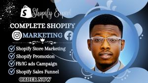 I will do Shopify Dropshipping Marketing, Shopify Promotion, and Boost Shopify Sales