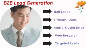 I will do linkedin lead generation and targeted b2b lead generation