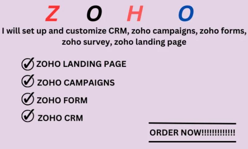 I will set up Zoho CRM, Zoho Campaigns, Zoho Forms, Zoho Books