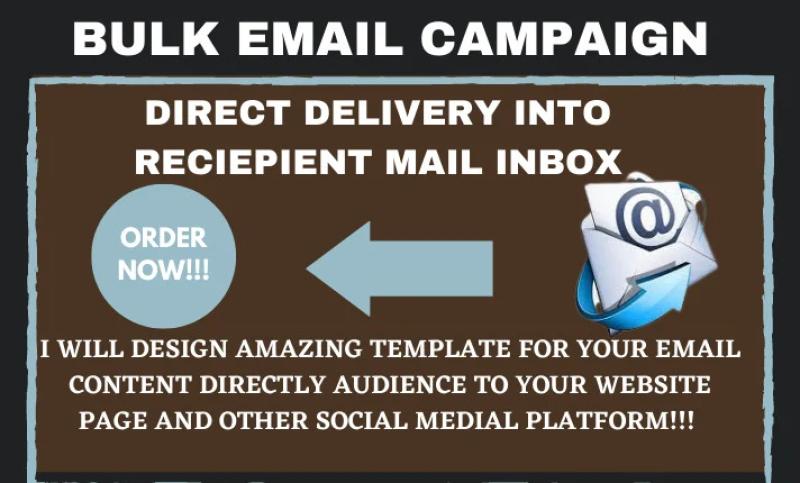 I will do bulk email marketing campaign bulk sms and design template