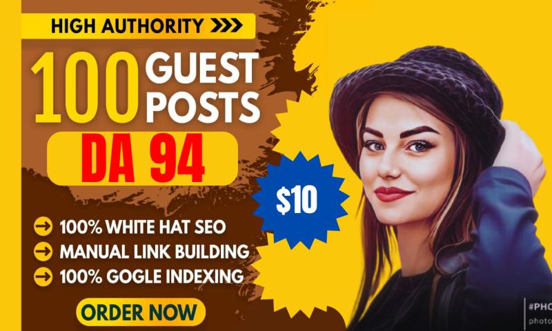 I will do guest posting services blog posting services on high da websites guest post