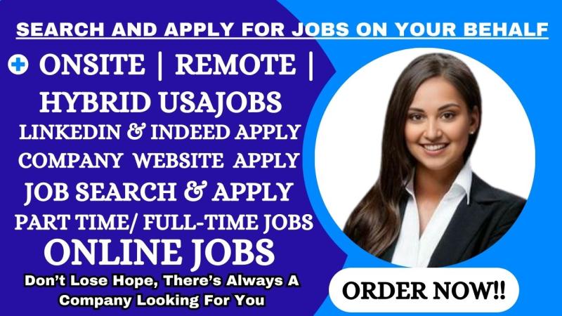 I will Search and Apply Jobs or Apply to Remote Jobs on Your Behalf