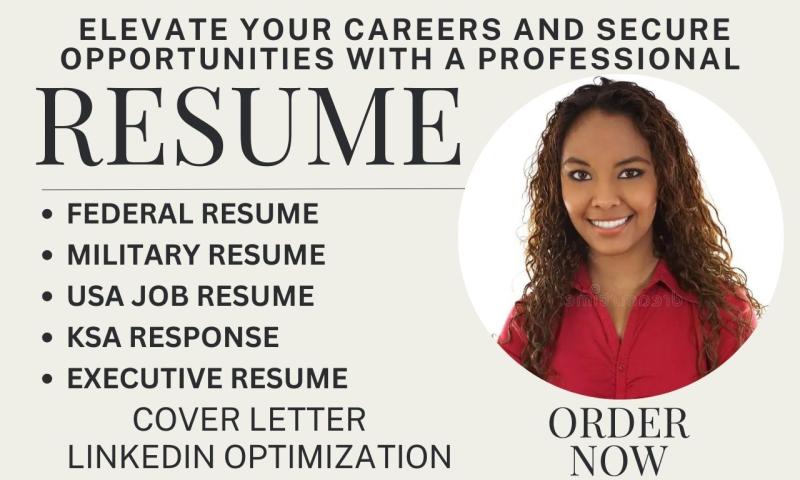 I will write a federal resume, executive, ksa, government, and military resume