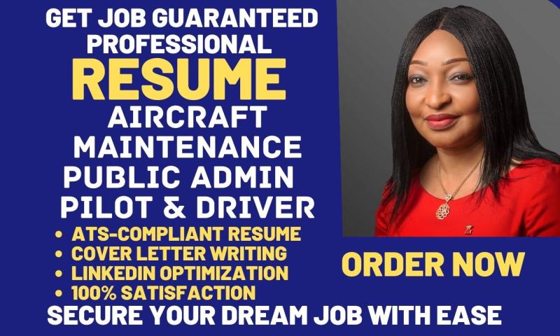 I will create aircraft maintenance, pilot driver, airline and public admin resume cv