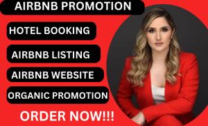 I will do Airbnb promotion, Airbnb listing, VRBO, Airbnb booking