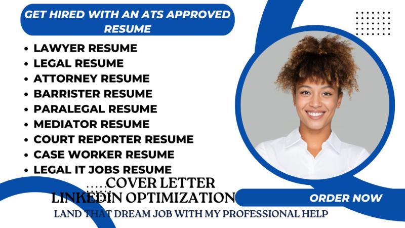 I will write lawyer resume, legal resume, attorney resume and cover letter