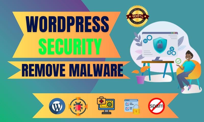 I will increase WordPress security, website security or remove WordPress malware