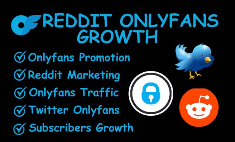 I Will Do Reddit OnlyFans Marketing and Management to Boost OnlyFans Subscribers