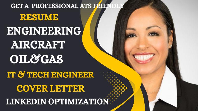 I will write professional tech, technical, engineering resume writing and cover letter