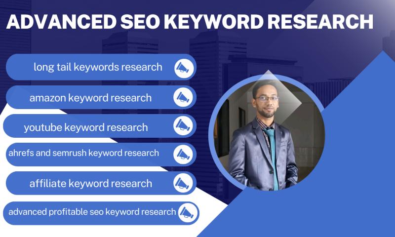 I will do advanced SEO keyword research and KW ranking competitors analysis