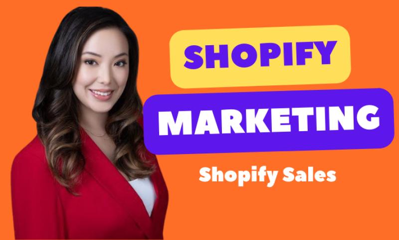 I will boost Shopify sales funnel, Shopify marketing, store promotion, website promotion