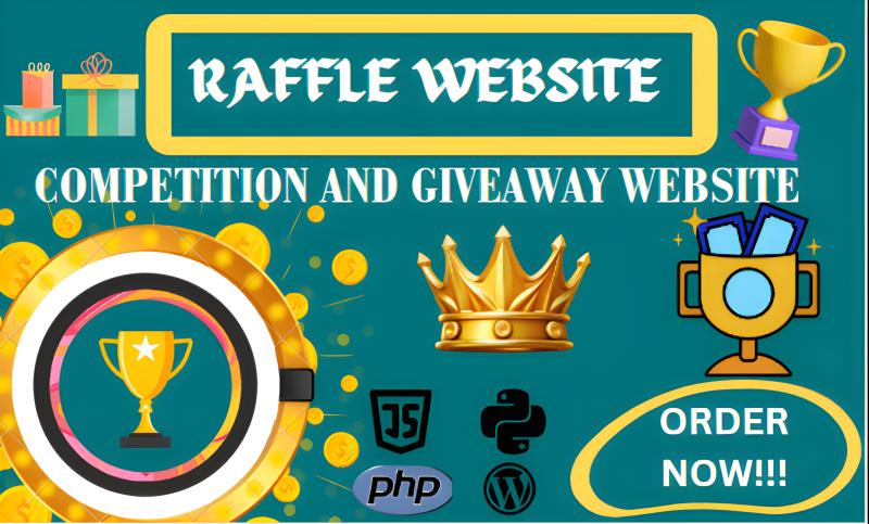 I will build competition website, raffle website, giveaway website, and raffle ticket website